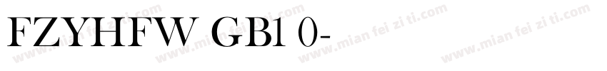 FZYHFW GB1 0字体转换
